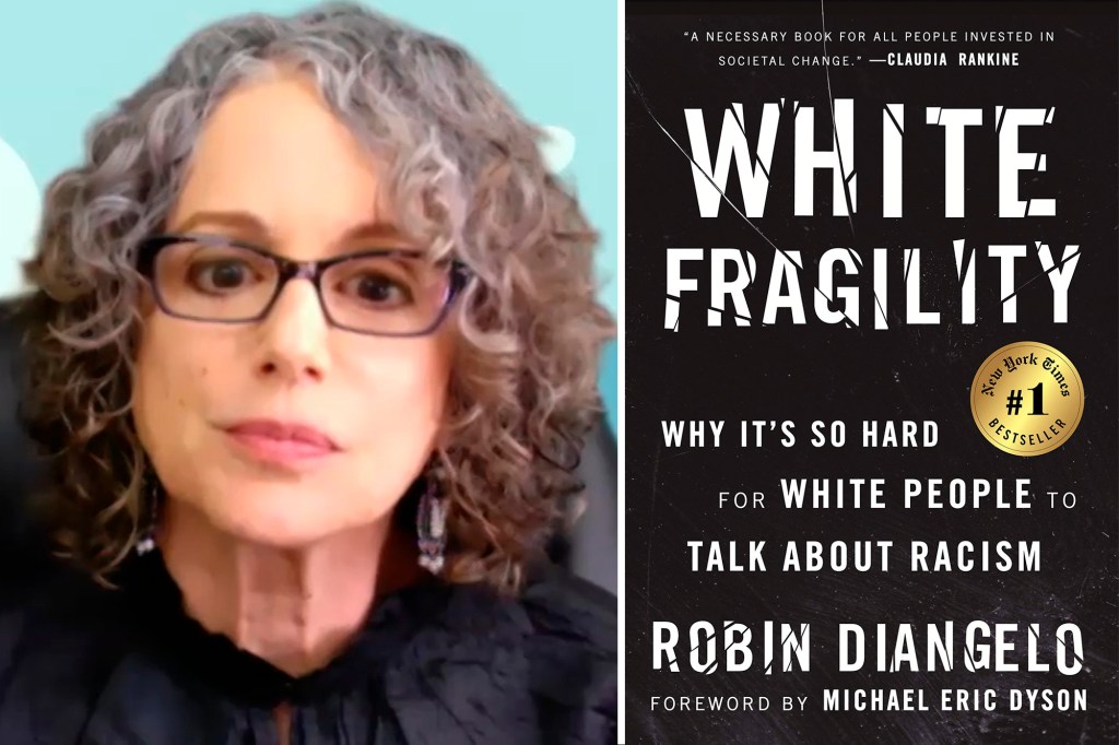 Robin DiAngelo and her book, "White Fragility: Why It's So Hard For White People To Talk About Racism