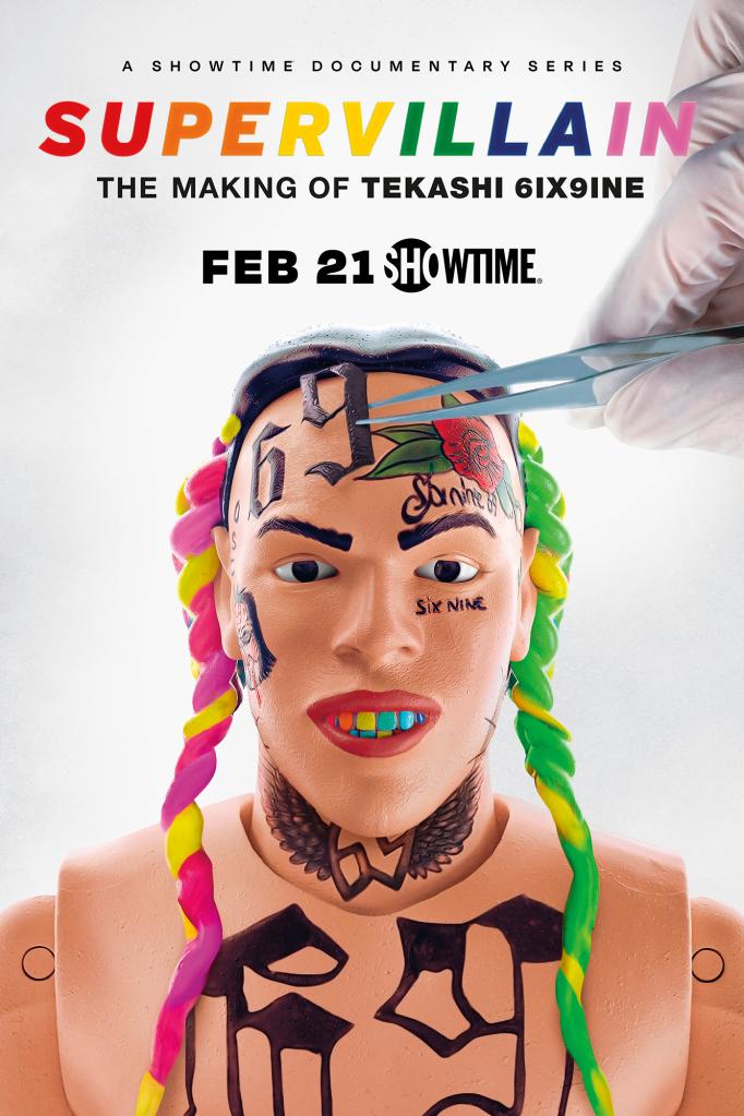 24-year-old Brooklyn rapper Tekashi 6ix9ine and his criminal record are on display in a new docuseries “Supervillain: The Making of Tekashi 6ix9ine,” which premieres Sunday on Showtime.