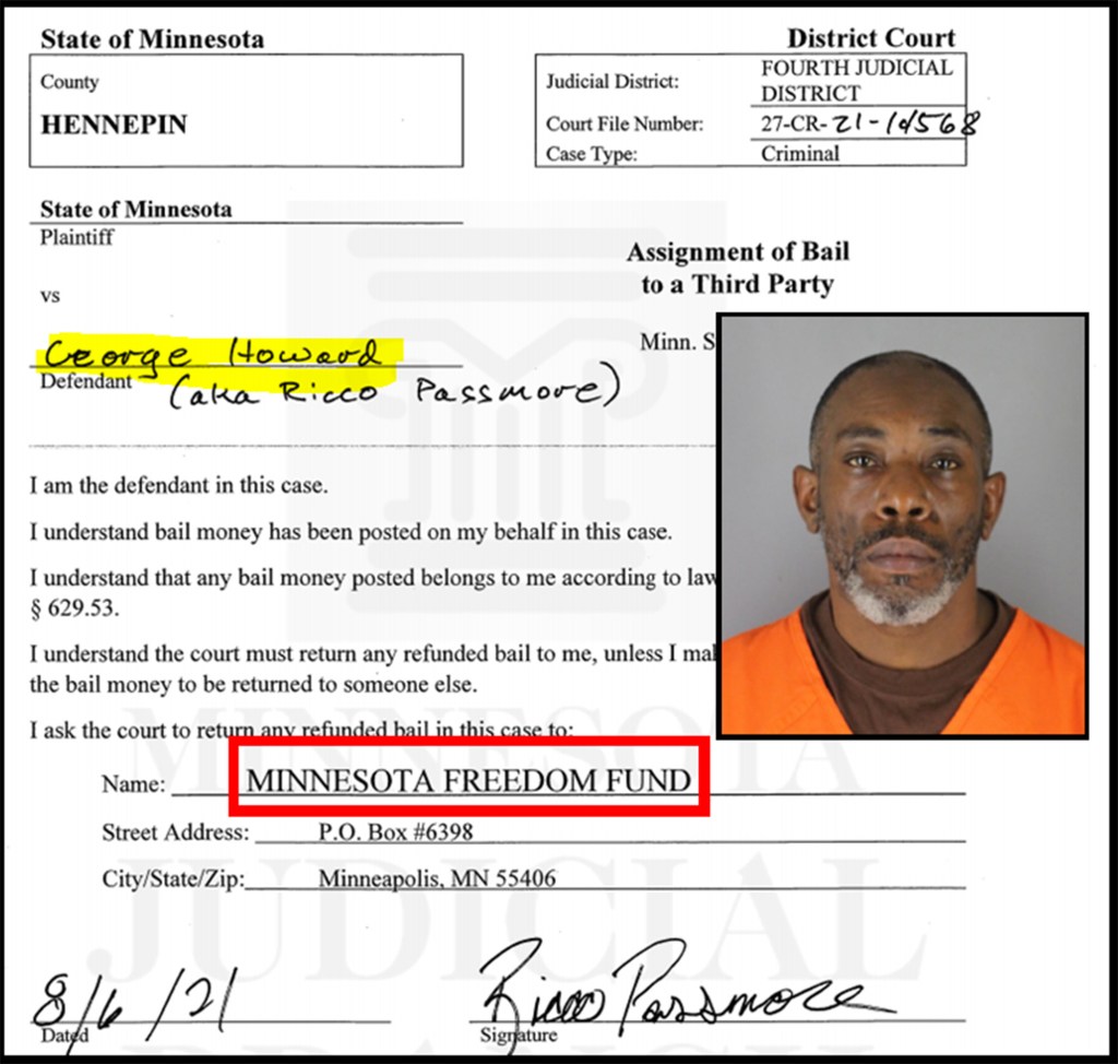 George Howard was bailed out by the Minnesota Freedom Fund.