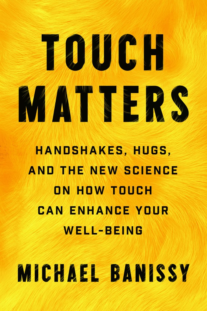 Touch Matters.