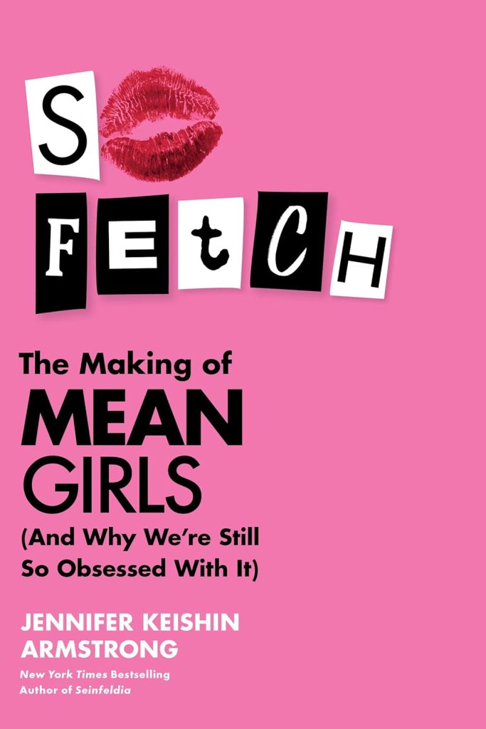 A new book details the enduring legacy of the cult film 'Mean Girls' two decades after its debut.