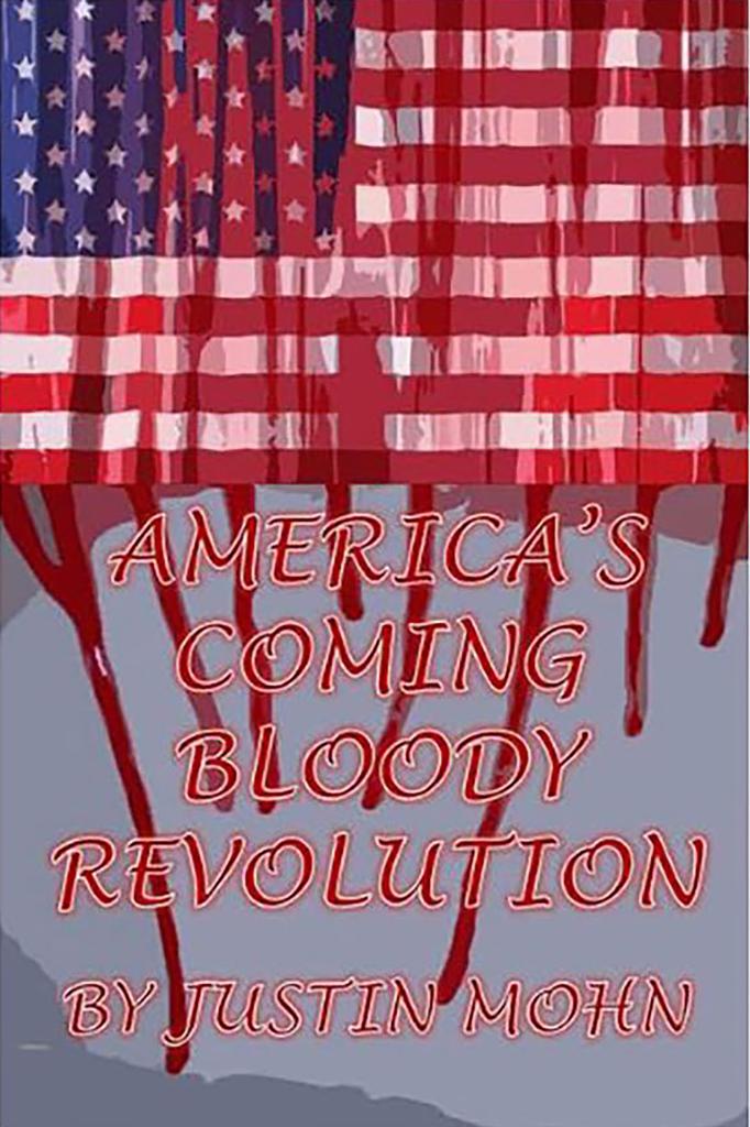 "America's Coming Bloody Revolution" book cvover