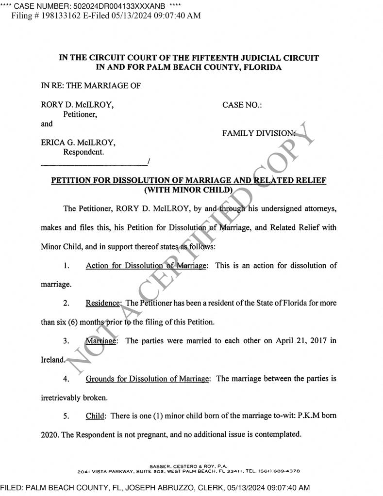 A court filing from attorney Thomas Sasser to dissolve the marriage between Rory McIlroy and Erica Stoll.