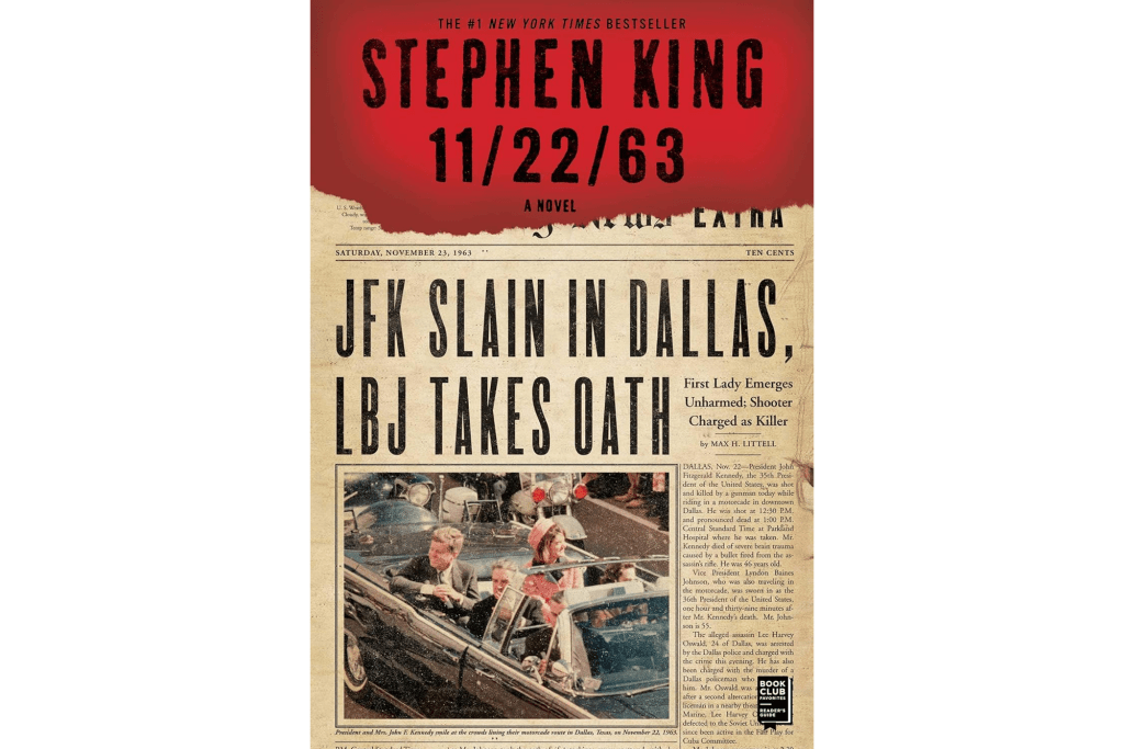 "11/22/63" by Stephen King