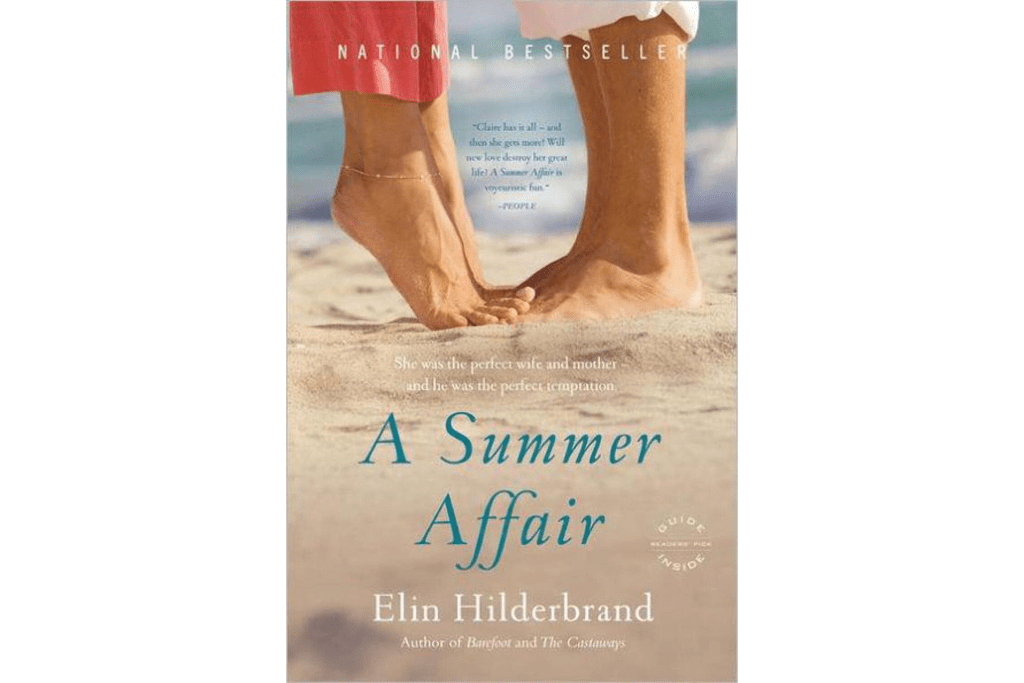 "A Summer Affair" by Elin Hilderbrand