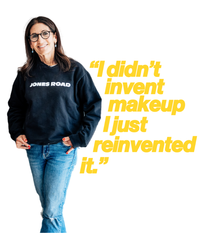 Bobbi Brown standing in Jones Road sweatshirt.