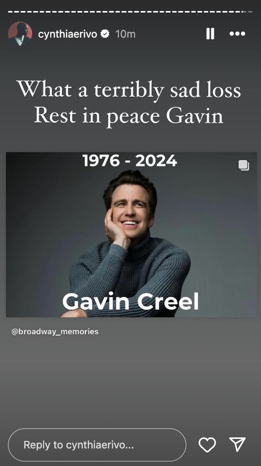 Cynthia Erivo mourned Gavin Creel on Instagram.