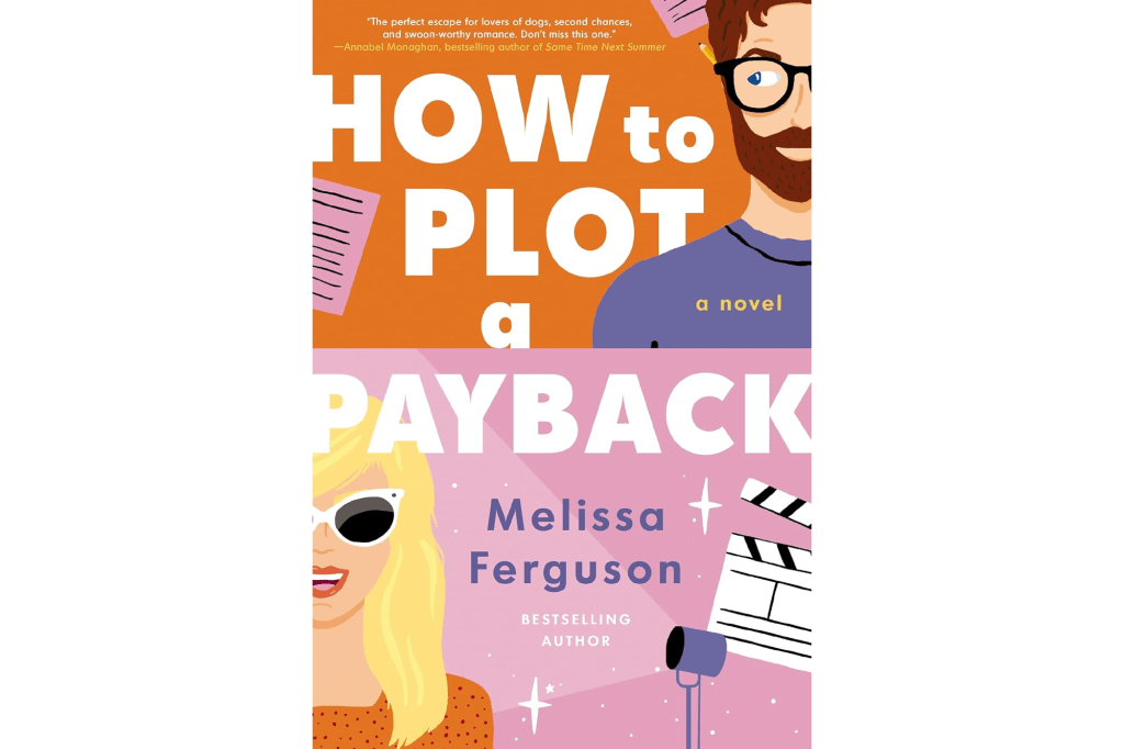 How to Plot a Payback" by Melissa Ferguson