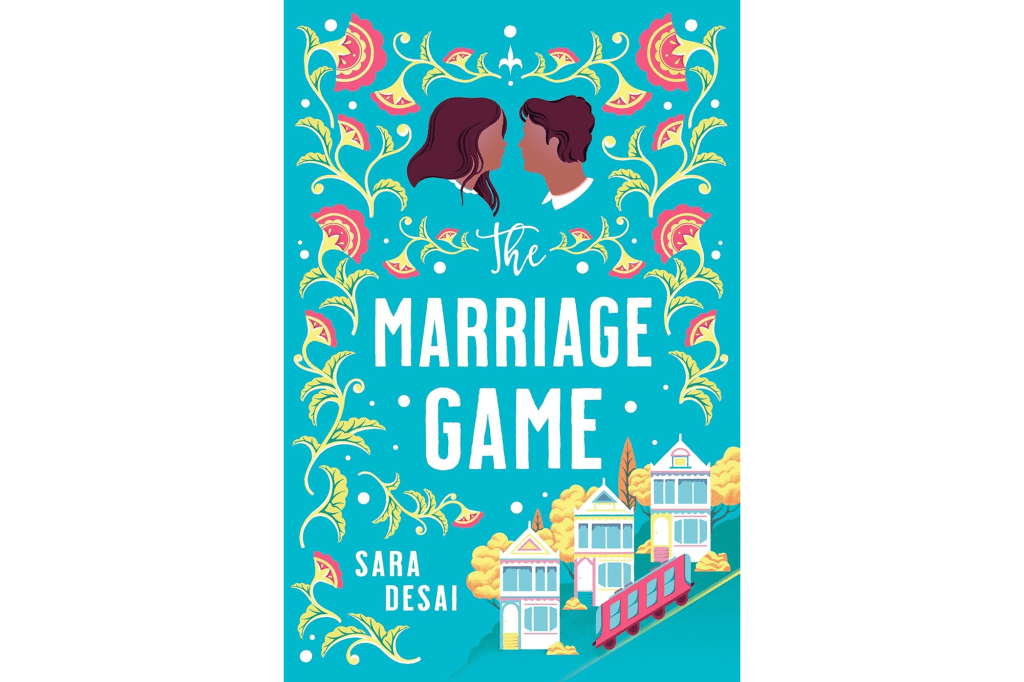 "The Marriage Game" by Sara Desai