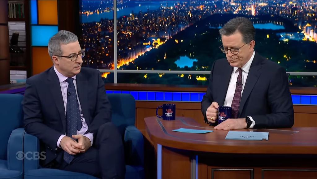 John Oliver and Stephen Colbert.