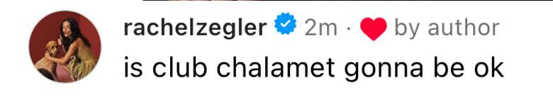 Rachel Zegler makes an Instagram comment about Club Chalamet.